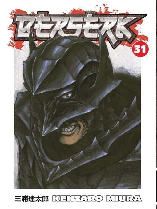 Title details for Berserk, Volume 31 by Kentaro Miura - Available